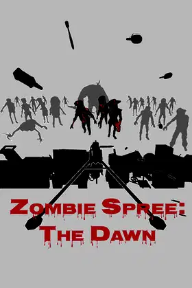 Zombie Spree: The Dawn poster