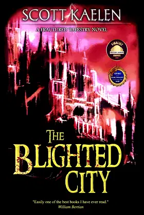 The Blighted City (The Fractured Tapestry) poster