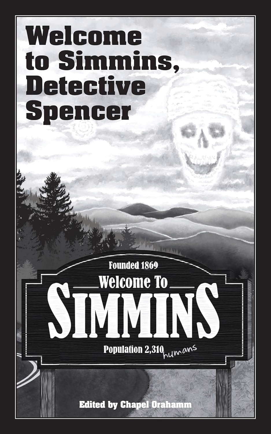 Welcome to Simmins, Detective Spencer poster