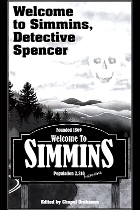 Welcome to Simmins, Detective Spencer poster