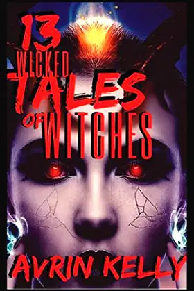 13 Wicked Tales Of Witches poster