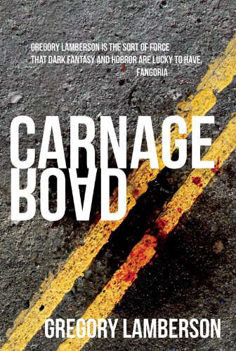 Carnage Road: A Zombie Novella poster