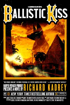 Ballistic Kiss: A Sandman Slim Novel (Sandman Slim, 11) poster
