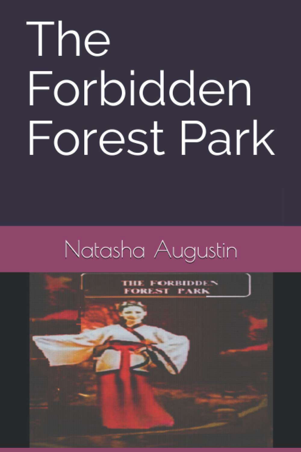 The Forbidden Forest Park poster