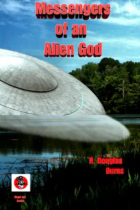 Messengers of an Alien God poster