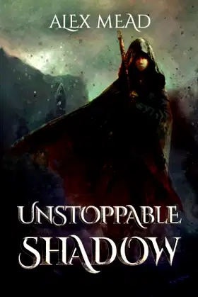 Unstoppable Shadow poster