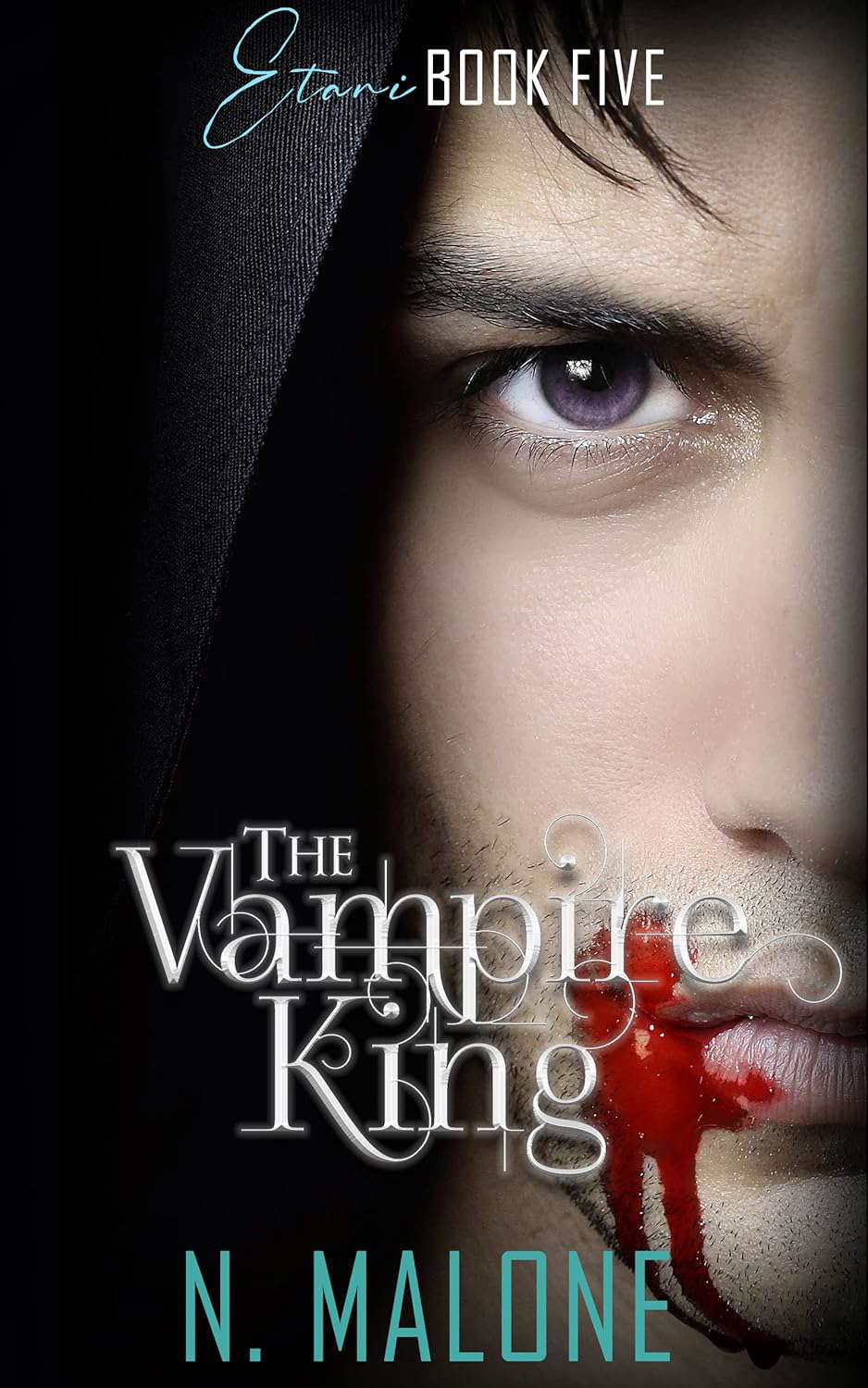 The Vampire King: Etani Book 5 poster