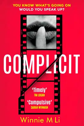 Complicit: The timely thriller that EVERYONE is talking about poster