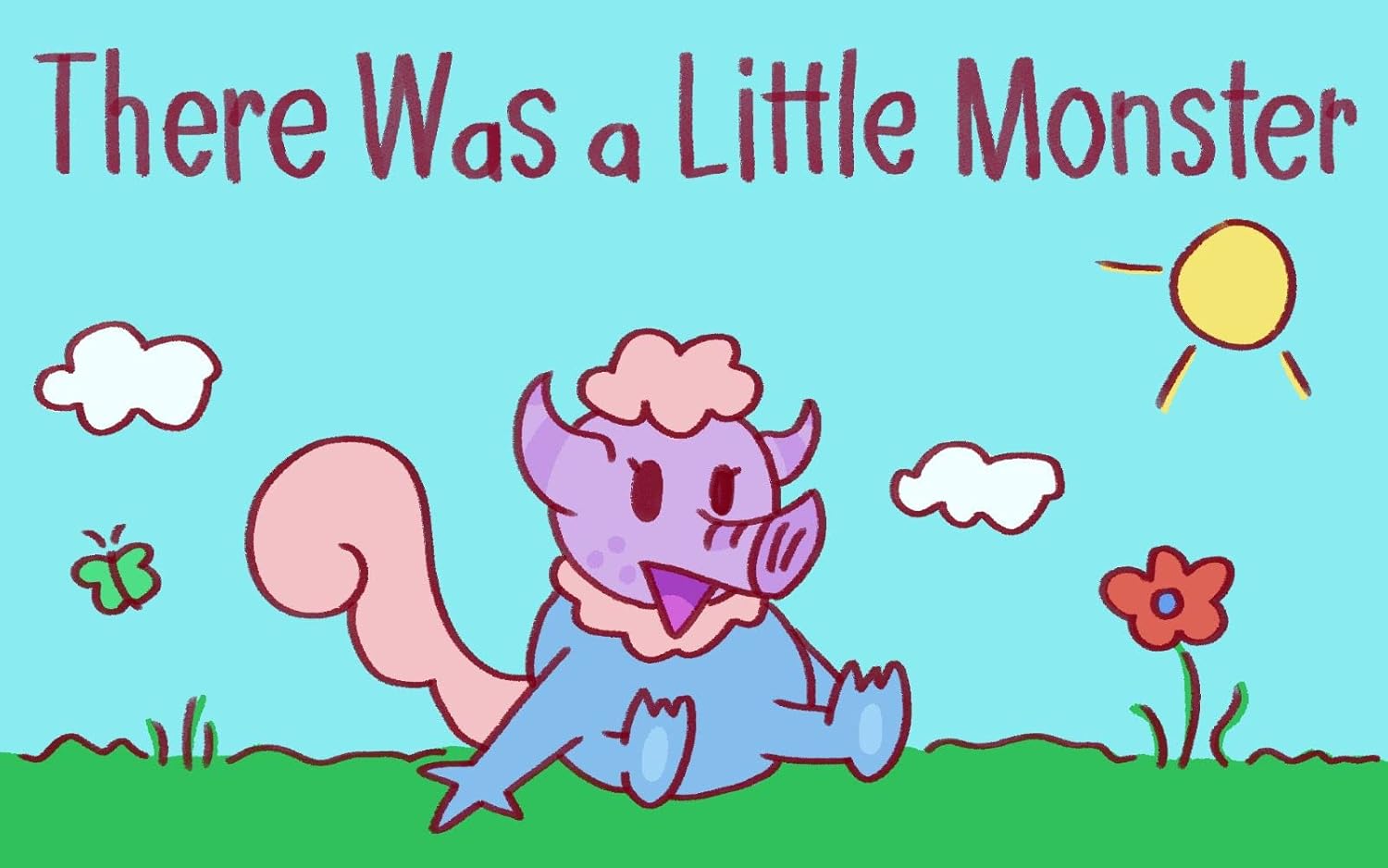There Was A Little Monster poster