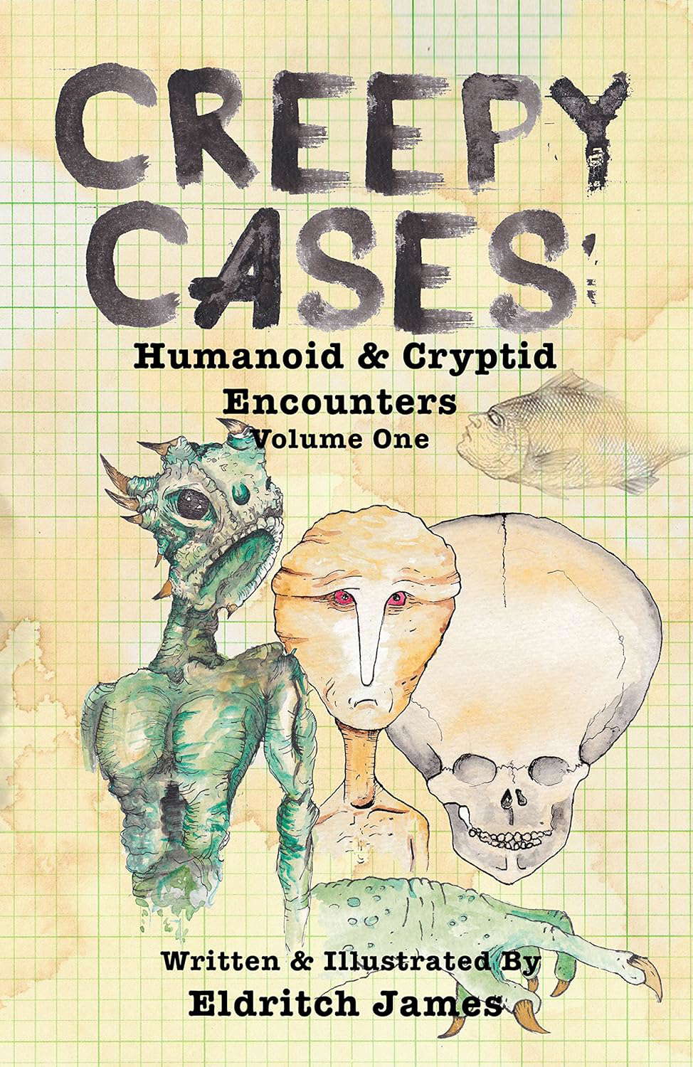 Creepy Cases: Humanoid & Cryptid Encounters poster