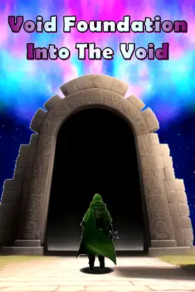 Void Foundation: Into The Void poster