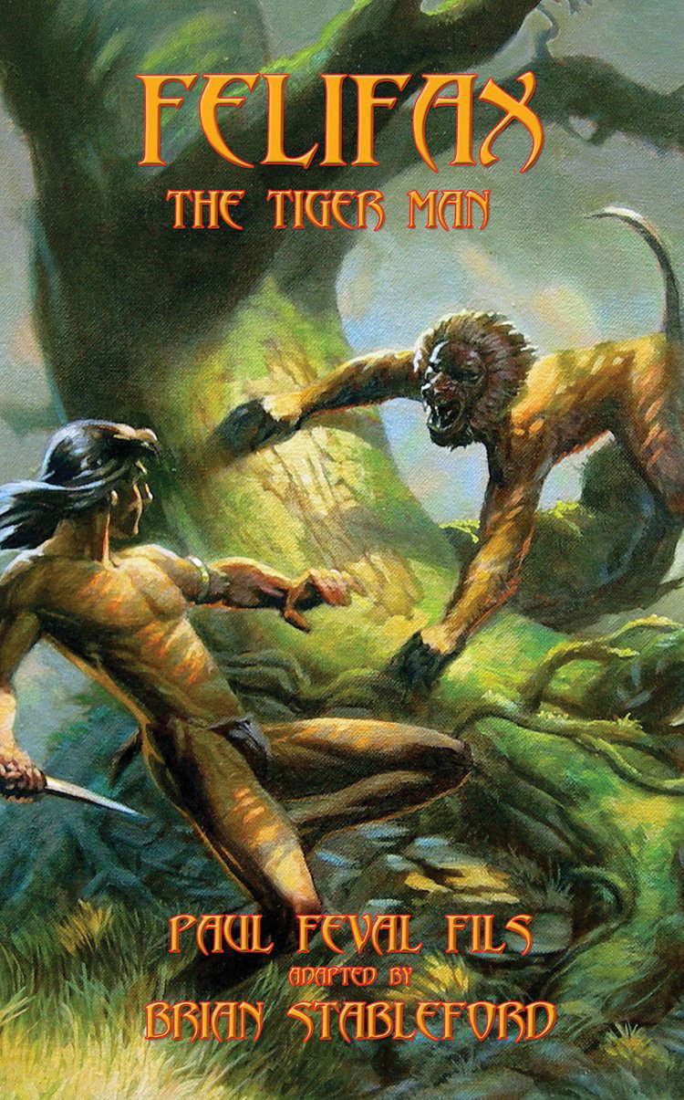 Felifax the Tiger-Man (French Horror Book 17) poster
