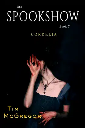 Spookshow 7: Cordelia poster