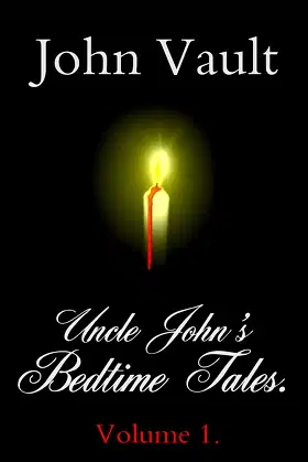 Uncle John's Bedtime Tales. poster