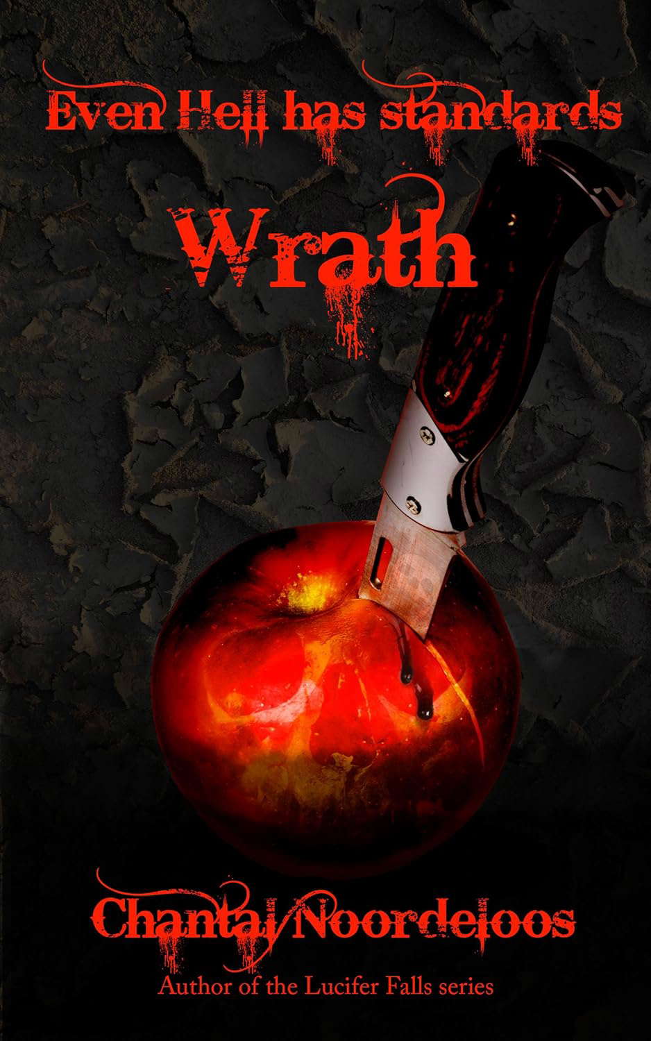 Even Hell Has Standards: Wrath poster