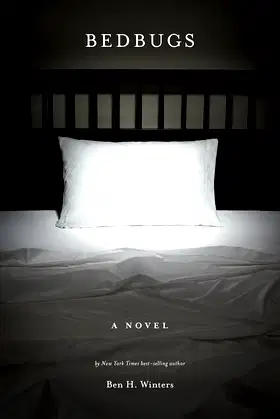 Bedbugs: A Novel of Infestation poster