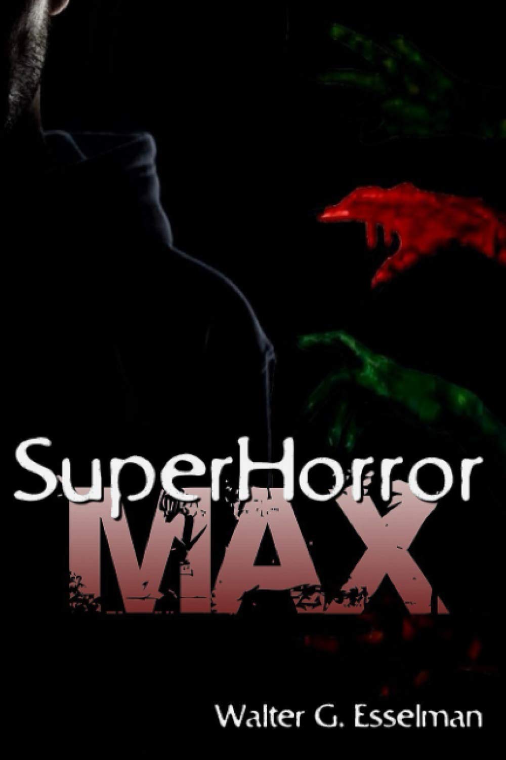 SuperHorror Max poster