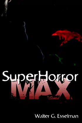 SuperHorror Max poster