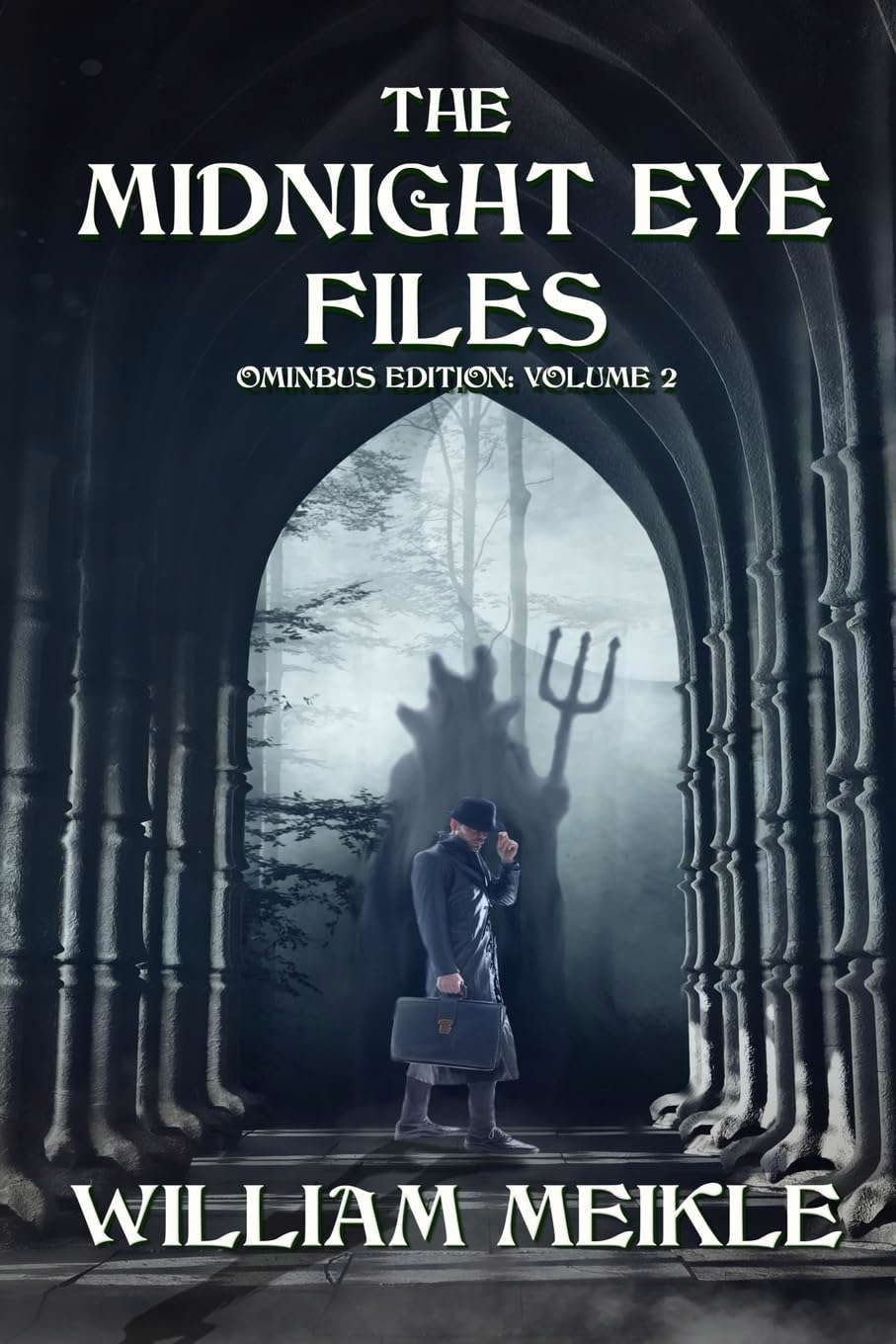 The Midnight Eye Files: Volume 2 (Midnight Eye Collections) poster