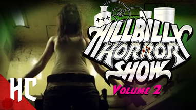 Hillbilly Horror Show | Full Psychological Horror Series S1E02 | HORROR CENTRAL poster