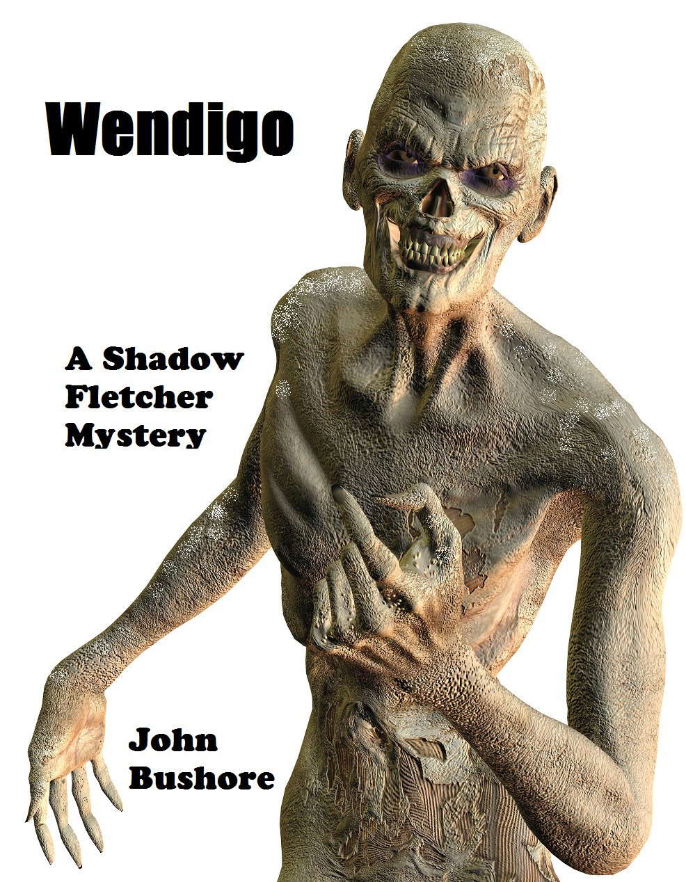 Wendigo: A Shadow Fletcher Mystery (The Shadow Fletcher Mysteries Book 2) poster