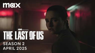 The Last Of Us Season 2 | April 2025 | Max poster