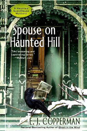 Spouse on Haunted Hill (A Haunted Guesthouse Mystery) poster