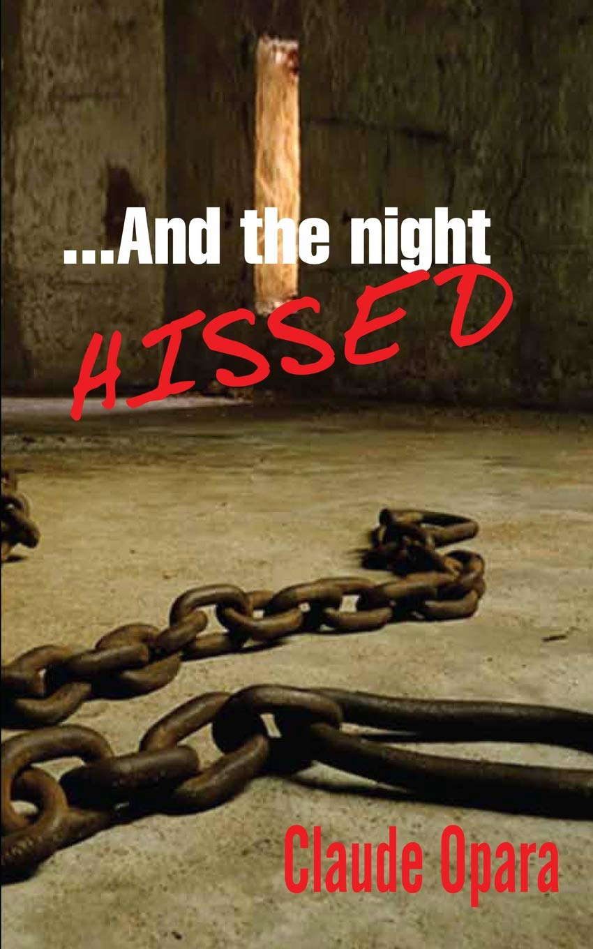...And the Night Hissed poster