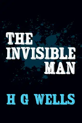 The Invisible Man: Original and Unabridged (Translate House Classics) poster