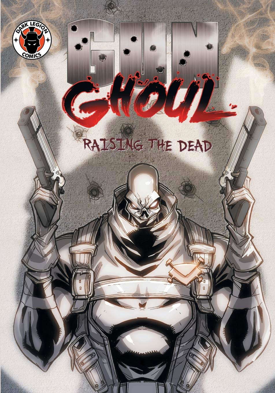 Gun Ghoul: Raising the Dead poster