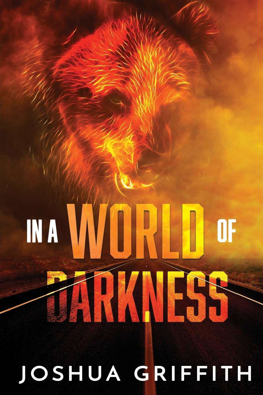 In a World of Darkness (Yonuh Trilogy Book 1) poster