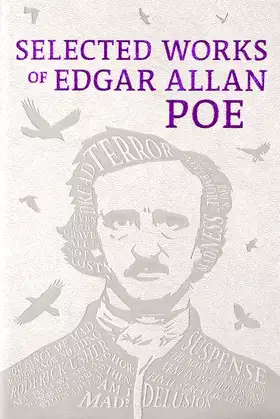 Selected Works of Edgar Allan Poe (Word Cloud Classics) poster