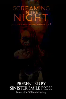 Screaming in the Night (Sinister Supernatural Stories) poster