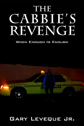 The Cabbie's Revenge: When Enough Is Enough poster