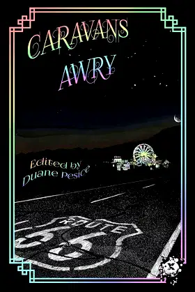 Caravans Awry (Planet X Pulps Book 1) poster