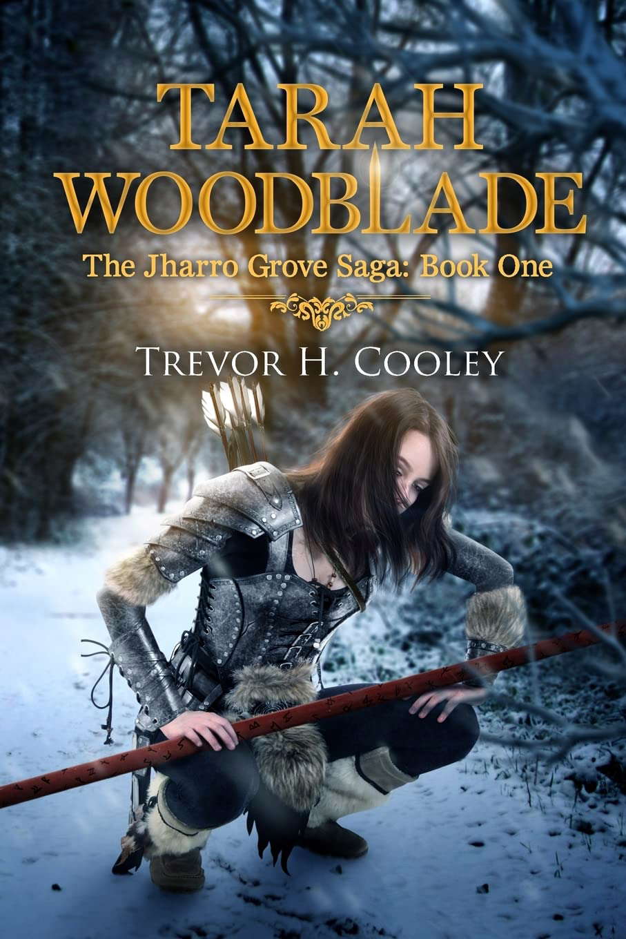 Tarah Woodblade: The Jharro Grove Saga (The Bowl of Souls Series) poster