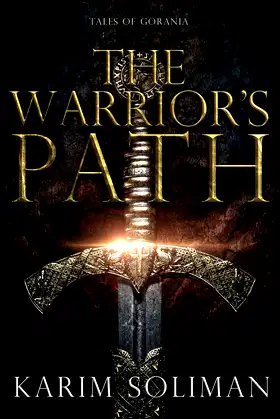 The Warrior's Path (Tales of Gorania) poster