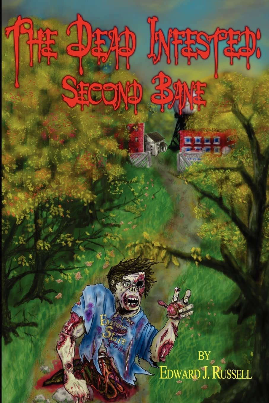 The Dead Infested: Second Bane poster