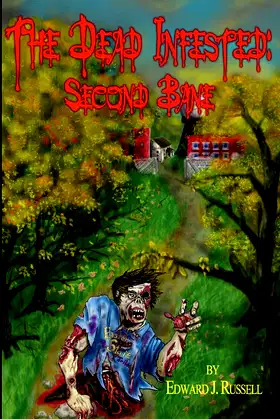 The Dead Infested: Second Bane poster