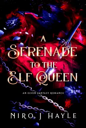 A Serenade To The Elf Queen: Elven Fantasy Romance poster