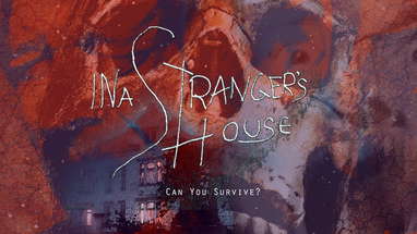 IN A STRANGER'S HOUSE (2018 HORROR FILM) - OFFICIAL TRAILER poster