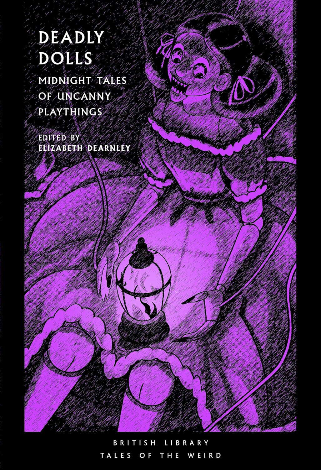 Deadly Dolls: Midnight Tales of Uncanny Playthings poster
