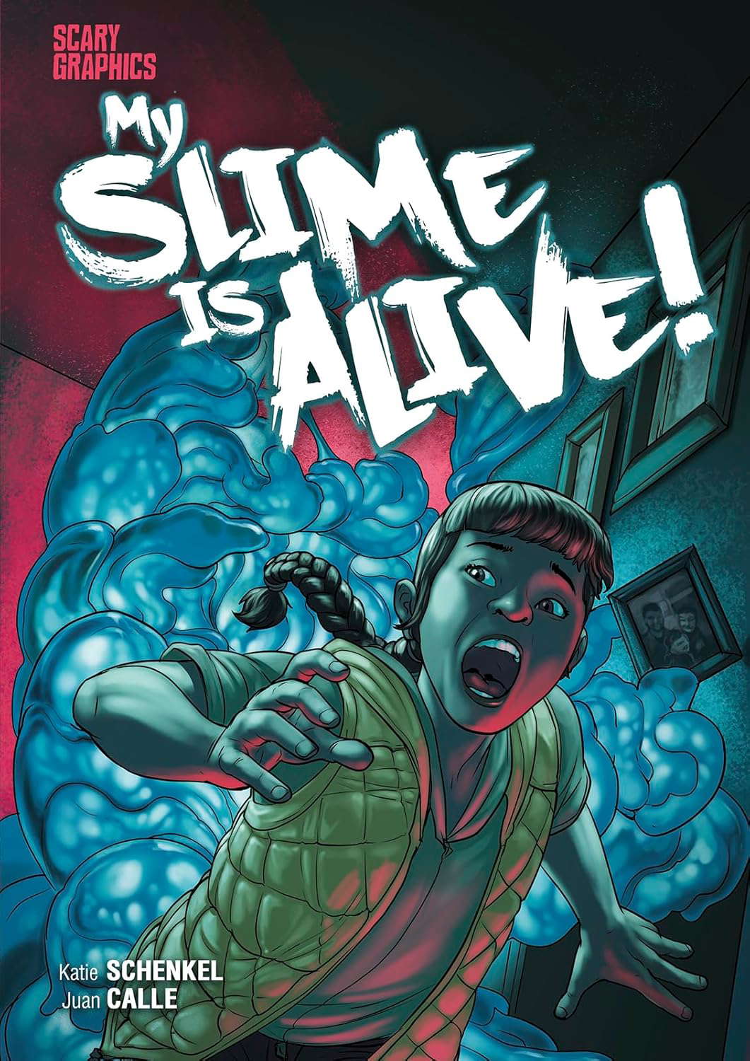 My Slime Is Alive! (Scary Graphics) poster