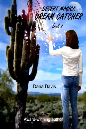 Desert Magick: Dream Catcher poster