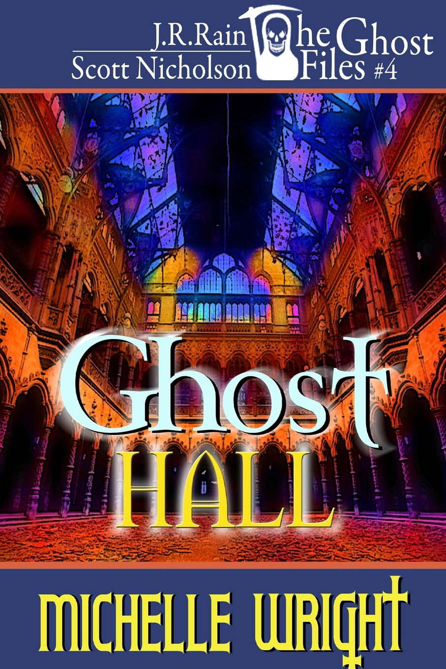 Ghost Hall (the Ghost Files #4) poster
