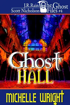 Ghost Hall (the Ghost Files #4) poster