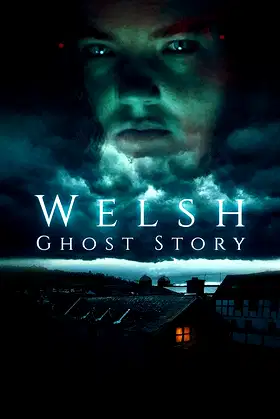Welsh Ghost Story poster