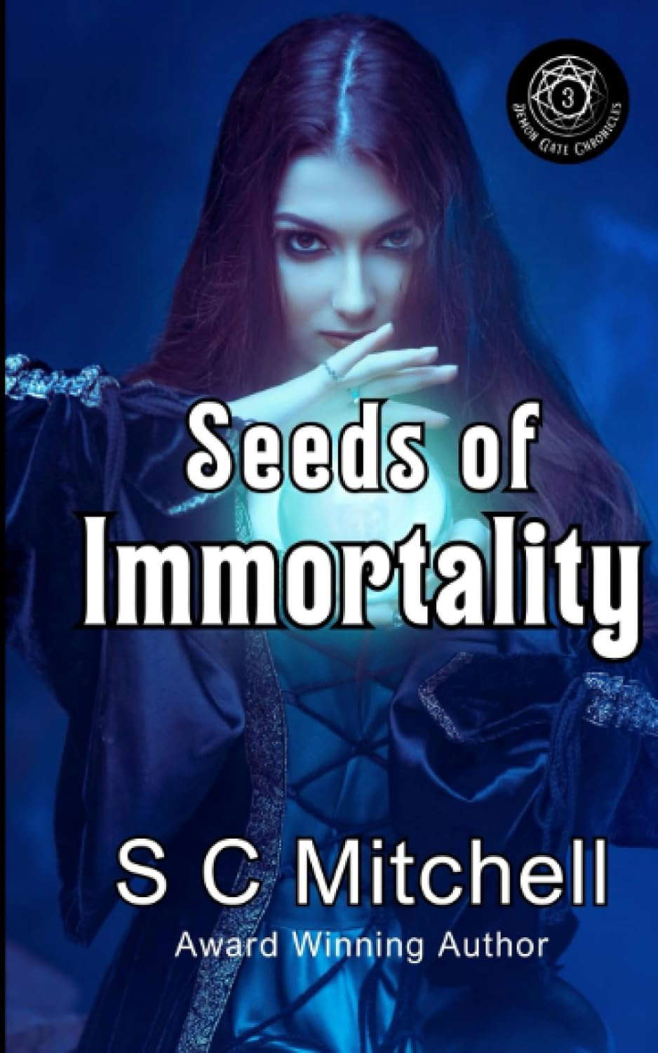 Seeds of Immortality (Demon Gate Chronicles) poster