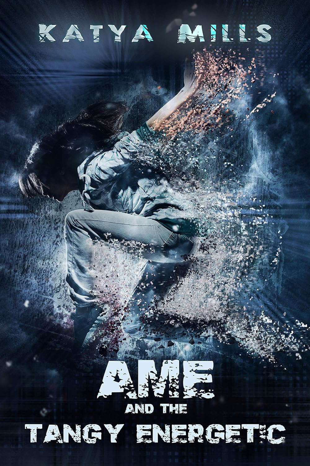 Ame and the Tangy Energetic (Daughter of Darkness Book 3) poster