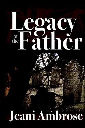 Legacy of the Father poster